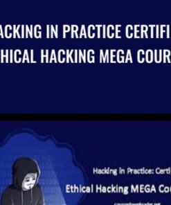 Hacking in Practice Certified Ethical Hacking MEGA Course - IT Security Academy