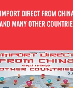 Import Direct from China and Many Other Countries - Walter Hay & Jim Cockrum