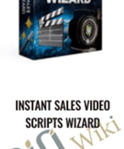 Instant Sales Video Scripts Wizard - Jim Edwards