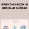 Introduction to Bitcoin and Decentralized Technology - Scott Driscoll