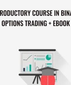 Introductory Course in Binary Options Trading + eBook - Aedan Kelly
