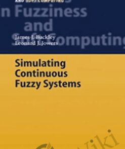 Simulating Continuous Fuzzy Systems – James Buckley