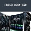 Fields of Vision (4DVD) – James Dalton