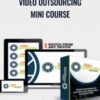 James Wedmore Video Outsourcing Mini Course » Courses[GB]
