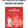 The Principles of Correct Practice for Guitar - Jamie Andreas