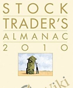 Stock Traders Almanac 2010 – Jeffrey A. & Yale Hirsch