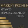 Advanced Nuances & Exceptions ECourse – Jim Dalton