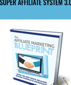 Super Affiliate System 3.0 - John Crestani