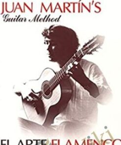 El Arte Flamenco de la Guitarra - Juan Martin