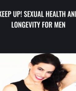KEEP UP! Sexual Health and Longevity for Men -  Jaiya