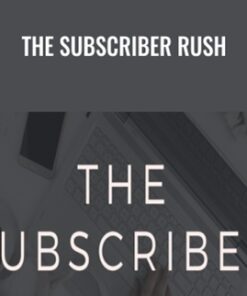 The Subscriber Rush – Kayla M. Butler