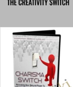 The Creativity Switch – Kenrick Cleveland