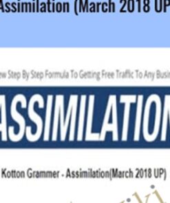 Assimilation (March 2018 UP) - Kotton Grammer