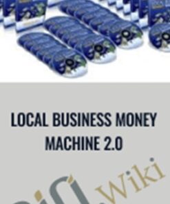 Local Business Money Machine 2.0