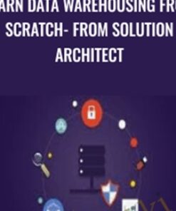 Learn Data Warehousing from Scratch - From Solution Architect - Mohammad Asif Raza