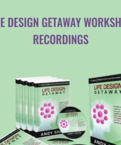 Life Design Getaway Workshop Recordings - Andy Shaw