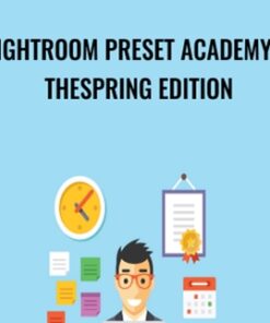 Lightroom Preset Academy - TheSpring Edition - Chris Parker