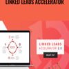 Linked Leads Accelerator - Brian Downard