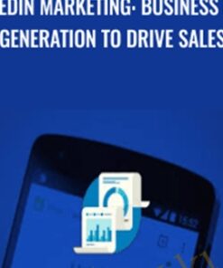 LinkedIn Marketing: Business Lead Generation To Drive Sales - Alex Genadinik