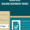 Lynda com WordPress Building Responsive Themes » Courses[GB]