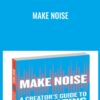 Make Noise - Eric Nuzum