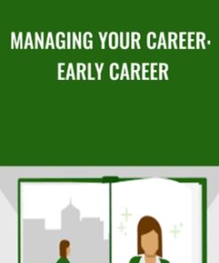 Managing Your Career: Early Career - Valerie Sutton
