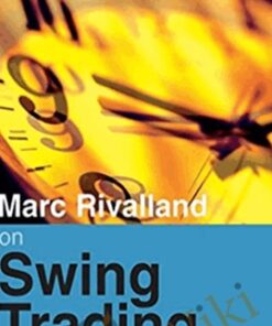 Marc Rivalland On Swing Trading – Marc Rivalland