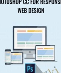 Photoshop CC for Responsive Web Design - Marc Rogall