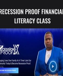 Recession Proof Financial Literacy Class – Marcus Barney