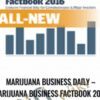 Marijuana Business Daily – Marijuana Business Factbook 2016 - Marijuana
