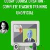 Udemy Course Creation - Complete Teacher Training Unofficial - Mark Timberlake