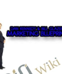 Marketing Blueprint Seminar – Dan Kennedy & Bill Glazer