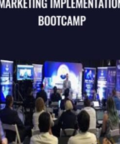Marketing Implementation Bootcamp
