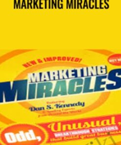 Marketing Miracles - Dan Kennedy