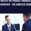 Master the Product Manager Interview The Complete Guide1 » Courses[GB]