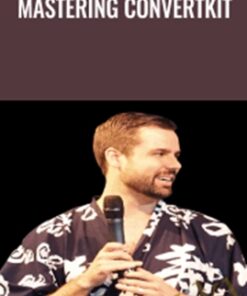Mastering ConvertKit