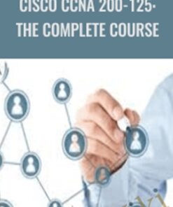 Cisco CCNA 200-125: The Complete Course - Matt Carey