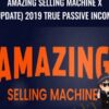 Matt Clark2C Jason Katzenback E28093 Amazing Selling Machine X Update 2019 True Passive Income » Courses[GB]