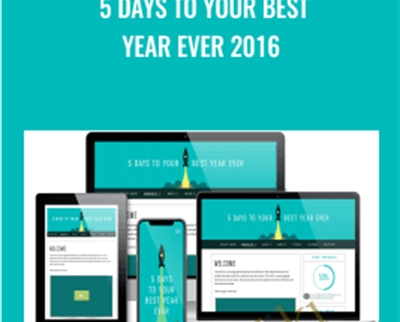 5 Days To Your Best Year Ever 2016