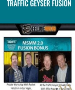 Traffic Geyser Fusion – Mike Koenigs