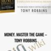 Money. Master the Game – Tony Robbins