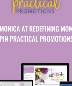 Monica At Redefining Mom – Pin Practical Promotions - Monica