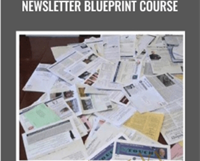 Newsletter Blueprint Course – Dan Kennedy