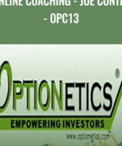Online Coaching - Joe Contes - OPC13 - Optionetics