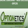 Online Coaching - Nick Gazzolo - OPC26 - Optionetics