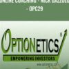 Online Coaching - Nick Gazzolo - OPC29 - Optionetics