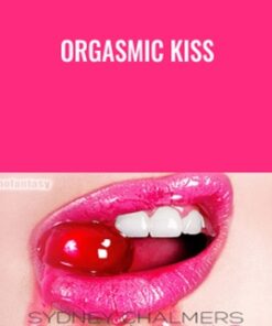 Orgasmic Kiss - Sydney Chalmer