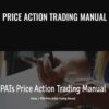 Price Action Trading Manual – PATs Trading