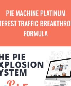 PIE Machine Platinum - Pinterest Traffic Breakthrough Formula - Roger and Barry