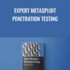 Expert Metasploit Penetration Testing - Packt Publishing
